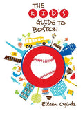 Kid's Guide to Boston - Paperback
