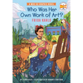 Who Was Her Own Work of Art?: Frida Kahlo: A Who HQ Graphic Novel - Paperback