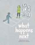 What Happens Next - Hardcover