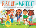 Rise Up and Write It: With Real Mail, Posters, and More! - Hardcover