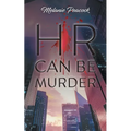 HR Can Be Murder - Paperback