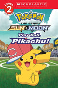 Play Ball, Pikachu! (Pokémon: Scholastic Reader, Level 2) - Paperback