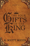 The Four Gifts of the King - Paperback