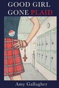 Good Girl Gone Plaid - Paperback