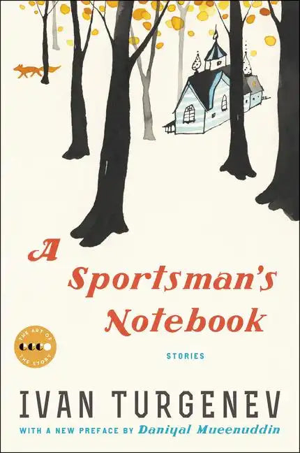 A Sportsman's Notebook: Stories - Paperback