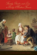 Family, Gender, and Law in Early Modern France - Paperback