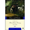 Duty and Desire: A Novel of Fitzwilliam Darcy, Gentleman - Paperback