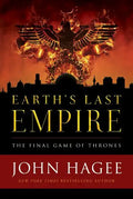 Earth's Last Empire: The Final Game of Thrones - Hardcover