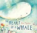 The Heart of a Whale - Hardcover