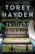 Twilight Children: Three Voices No One Heard Until Someone Listened - Paperback