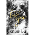 Let Me Love You - Paperback