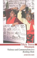 Shiv Sena Women: Violence and Communalism in a Bombay Slum - Paperback