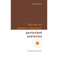 Lectures on Quantum Mechanics (Second Edition) - Volume 3: Perturbed Evolution - Hardcover