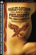 Harley-Davidson and Philosophy: Full-Throttle Aristotle - Paperback