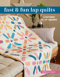 Fast & Fun Lap Quilts: 9 Patterns for 10 Squares - Paperback