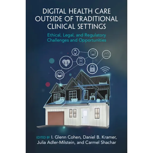 Digital Health Care outside of Traditional Clinical Settings - Paperback