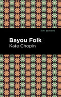 Bayou Folk - Hardcover