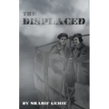 The Displaced - Paperback