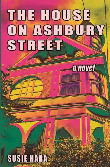 The House on Ashbury Street - Paperback