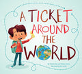 A Ticket Around the World (Updated Edition) - Paperback