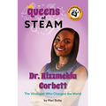 Dr. Kizzmekia Corbett: The Virologist Who Changed the World - Hardcover