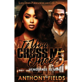 If You Cross Me Once 5 - Paperback
