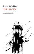 Don't Leave Me - Paperback