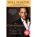 The Conversation: How Men and Women Can Build Loving, Trusting Relationships - Paperback