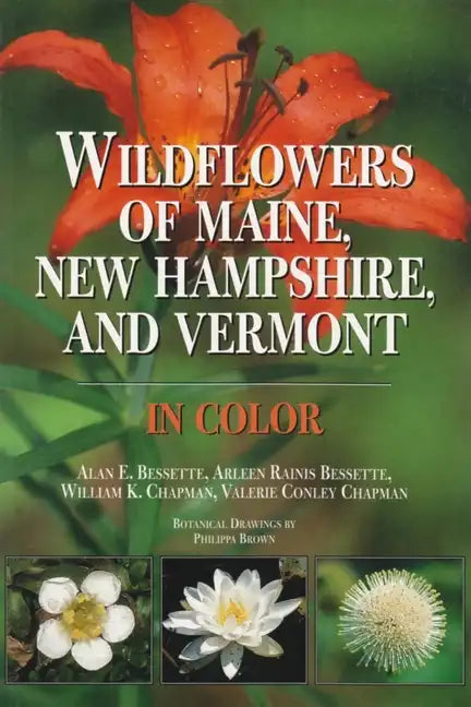 Wildflowers of Maine, New Hampshire, and Vermont - Hardcover