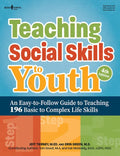 Teaching Social Skills to Youth, Fourth Edition: An Easy-To-Follow Guide to Teaching 196 Basic to Complex Life Skills - Paperback