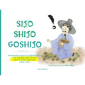 Sijo Shijo Goshijo: The Beloved Classics of Korean Poetry on the Matters of the Heart, Mind, and Soul - Paperback