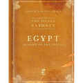 The Silver Bayonet: Egypt: Shadow of the Sphinx - Paperback