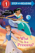 What Is a Princess? (Disney Princess) - Paperback
