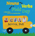 Nouns and Verbs Have a Field Day - Paperback
