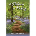 A Pathway to Victory - Paperback
