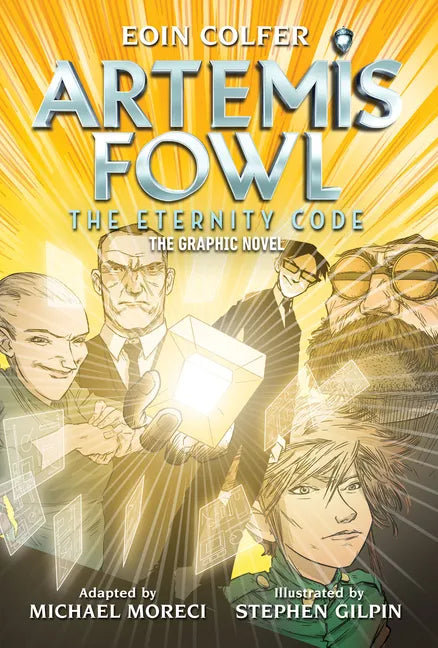 Eoin Colfer: Artemis Fowl: The Eternity Code: The Graphic Novel - Hardcover