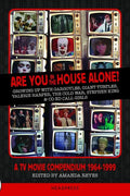 Are You in the House Alone?: A TV Movie Compendium 1964-1999 - Paperback