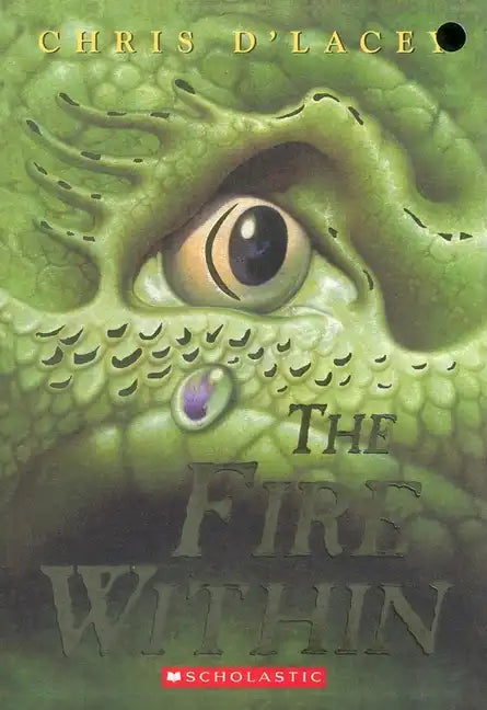 The Fire Within (the Last Dragon Chronicles #1): Volume 1 - Paperback
