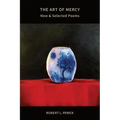 The Art of Mercy: New and Selected Poems - Paperback