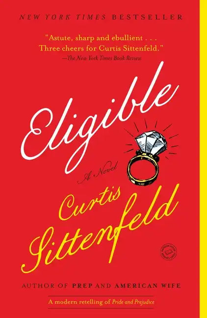 Eligible: A Modern Retelling of Pride and Prejudice - Paperback