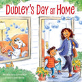 Dudley's Day at Home - Hardcover