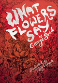 What Flowers Say: And Other Stories - Paperback
