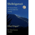 Shobogenzo - Volume III of III: The Treasure House of the Eye of the True Teaching - Hardcover