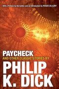 Paycheck and Other Classic Stories - Paperback