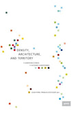 Density, Architecture, and Territory: Five European Stories - Hardcover