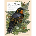 Birdnote: 100 Illustrated Bird Stories to Inspire Your Bird Watching - Paperback