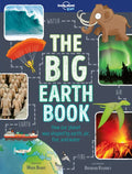Lonely Planet Kids the Big Earth Book - Hardcover