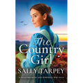 THE COUNTRY GIRL a heartbreaking and powerful WW1 saga - Paperback