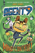 Agent 9: Mind Control! - Hardcover