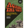 Against the Vortex: Zardoz and Degrowth Utopias in the Seventies and Today - Paperback